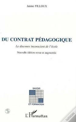Capa do artigo Du Contrat Pédagogique : Le Discours Inconscient De L'École