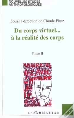 Capa do artigo Du Corps Virtuel A La Realites Des Corps T.2
