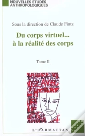 Capa do artigo Du Corps Virtuel A La Realites Des Corps T.2