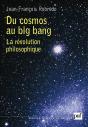 Du Cosmos Au Big Bang ; La Révolution Philosophique - Preview