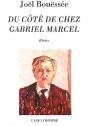 Du Cote De Chez Gabriel Marcel - Preview