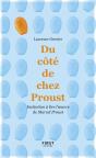 Du Cote De Chez Proust - Extraits Commentes Pour Connaitre Et Lire Marcel Proust - Preview