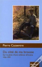 Du Côté De Ma Brousse