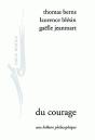 Du Courage : Une Histoire Philosophique - Preview