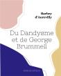 Du Dandysme Et De George Brummell - Preview