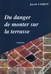 Capa do artigo Du Danger De Monter Sur La Terrasse