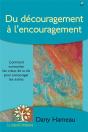 Du Découragement À L'Encouragement - Preview