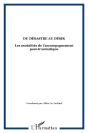 Du Desastre Au Desir ; Les Modalites De L'Accompagnement Post-Traumatique - Preview