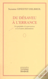 Du Desaveu A L'Errance