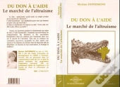 Du Don A L'Aide ; Le Marche De L'Altruisme