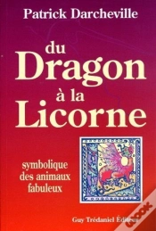 Capa do artigo Du Dragon A La Licorne - Symbolique Des Animaux Fabuleux