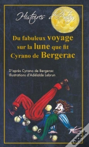 Capa do artigo Du Fabuleux Voyage Sur La Lune Que Fit Cyrano De Bergerac