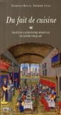 Du Fait De Cuisine ; Traité De Gastronomie Médiévale De Maître Chiquart - Preview