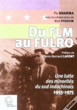 Capa do artigo Du Flm Au Fulro : Une Lutte Des Minorités Du Sud Indochinois (1955-1975)