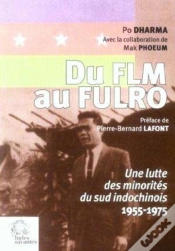 Capa do artigo Du Flm Au Fulro : Une Lutte Des Minorités Du Sud Indochinois (1955-1975)