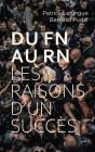Du Fn Au Rn, Les Raisons D'Un Succès - Preview
