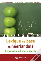 Du Francais Au Neerlandais Petit Lexique De Base