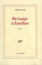 Du Gange À Zanzibar - Preview