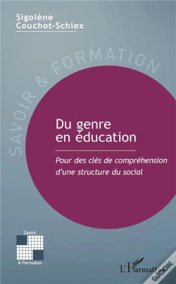 Capa do artigo Du Genre En Education - Pour Des Cles De Comprehension D'Une Structure Du Social