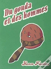 Capa do artigo Du Gouda Et Des Hommes