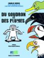 Du Goudron Et Des Plumes : 100 Ans De La - Preview