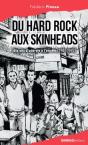 Du Hard Rock Aux Skinhead - Preview