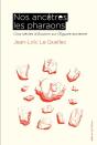 Du Haut De Ces Pyramides - Cinq Siecles De Fantasmes Sur L Egypte Ancienne - Illustrations, Noir Et - Preview