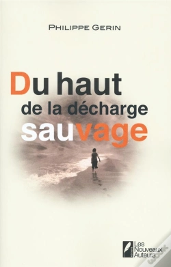 Capa do artigo Du Haut De La Décharge Sauvage