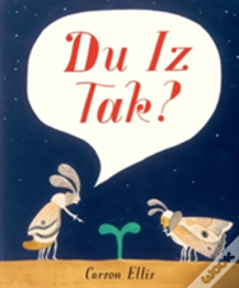 Du Iz Tak?