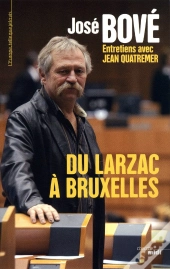 Du Larzac À Bruxelles