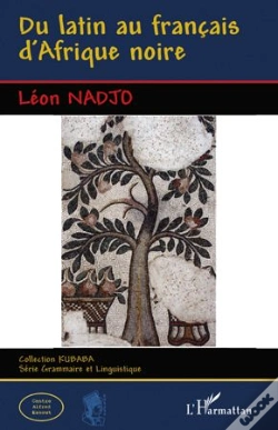 Capa do artigo Du Latin Au Francais D'Afrique Noire
