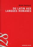 Du Latin Aux Langues Romanes