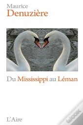 Du Léman Au Mississippi