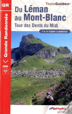 Capa do artigo Du Léman Au Mont-Blanc ; Tour Des Dents Du Midi