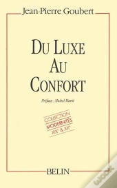 Du Luxe Au Confort