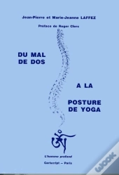 Du Mal De Dos A La Posture De Yoga