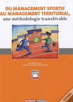 Capa do artigo Du Management Sportif Au Management Territorial, Une Méthodologie Transférable