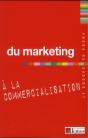 Du Marketing A La Commercialisation - Preview
