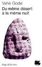 Du Meme Desert A La Meme Nuit - Preview