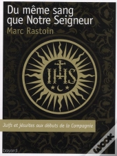 Du Meme Sang Que Notre Seigneur