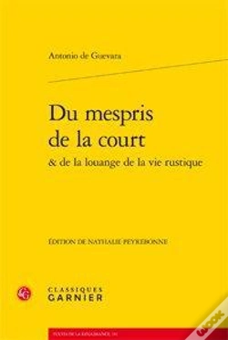 Capa do artigo Du Mespris De La Court &Amp; De La Louange De La Vie Rustique