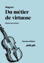 Du Métier De Virtuose Et De L'Indépendance Des Compositeurs : Édition Avec Dossier - Preview