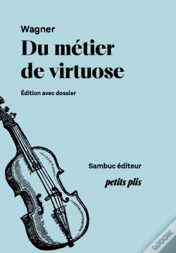 Capa do artigo Du Métier De Virtuose Et De L'Indépendance Des Compositeurs : Édition Avec Dossier