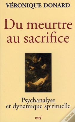 Capa do artigo Du Meurtre Au Sacrifice ; Psychanalyse Et Dynamique Spirituelle