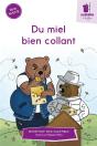 Du Miel Bien Collant - Preview