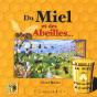 Du Miel Et Des Abeilles - Preview