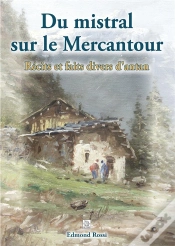 Capa do artigo Du Mistral Sur Le Mercantour - Recits Et Faits Divers D