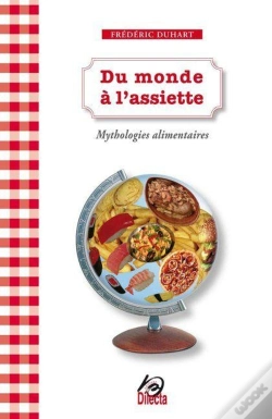Capa do artigo Du Monde À L'Assiette ; Mythologies Alimentaires