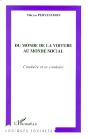 Du Monde De La Voiture Au Monde Social ; Conduire Et Se Conduire - Preview