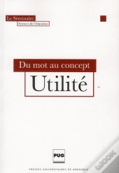 Du Mot Au Concept -  Utilite
